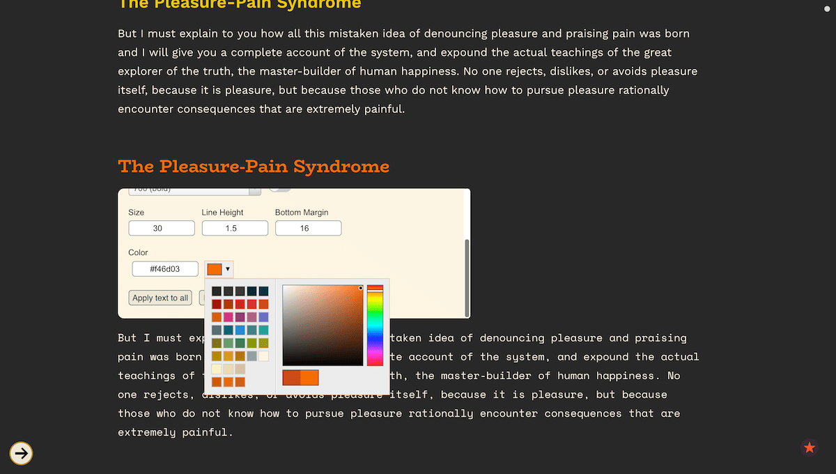 Control many settings: Change font weight, size, line height, color, etc.